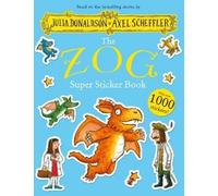 Julia Donaldson The Zog Super Sticker Book (Tascabile)