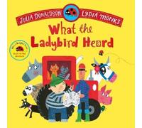 Julia Donaldson What the Ladybird Heard (Tascabile)