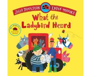Julia Donaldson What the Ladybird Heard (Tascabile)