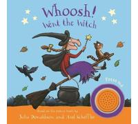 Julia Donaldson Whoosh Went the Witch: A Room on the Broom S (Libro di cartone)