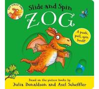 Julia Donaldson Zog - Slide and Spin (Libro di cartone)