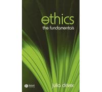 Julia Driver Ethics (Copertina rigida) Fundamentals of Philosophy