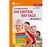 Julia Eckert Sa Grundlagentraining: Die ersten 100 Tage in Kl. 1: Le (Broschüre)