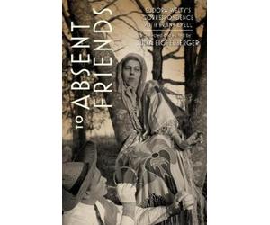 Julia Eichelberger To Absent Friends (Copertina rigida)