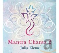 Julia Elena - Mantra Chants 2