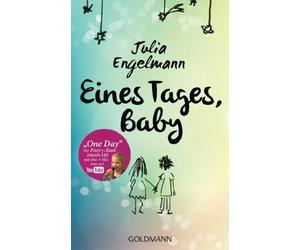 Julia Engelmann Eines Tages, Baby: Poetry-Slam-Texte - Mit „One Day“ (Tascabile)