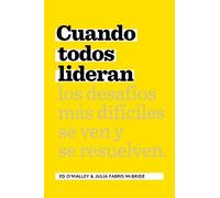 Julia Fabris McBride Ed O'Malley Cuando Todos Lideran (Tascabile)