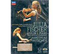 Julia Fischer - Camille Saint-Saëns - Violin concerto n. 3 / Edvard Grieg - Piano concerto