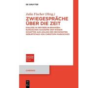 Julia Fischer Zwiegespräche über die Zeit (Tascabile) Chronoi
