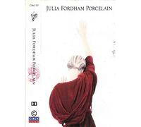 Julia Fordham - Porcelain (CASSETTE)