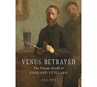 Julia Frey Venus Betrayed (Copertina rigida)