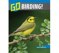 Julia Garstecki-Derkovitz Go Birding (Copertina rigida) Wild Outdoors