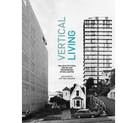 Julia Gatley Paul Walker Vertical Living (Copertina rigida)