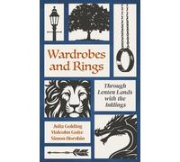 Julia Golding Malcolm Guite Simon Horobin Wardrobes and Rings (Tascabile)