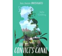 Julia Golding The Convict's Canal (Jane Austen Investigates) (Tascabile)