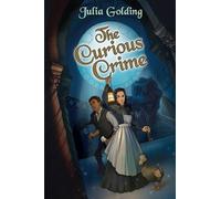 Julia Golding The Curious Crime (Tascabile)