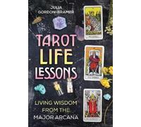 Julia Gordon-Bramer Tarot Life Lessons (Tascabile)