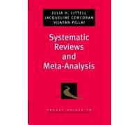 Julia H. Littell Jacqueline Corcoran Vija Systematic Reviews and Met (Tascabile)