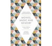 Julia Hallam Movies, Music and Memory (Tascabile)