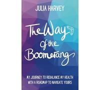Julia Harvey The Way of the Boomerang (Tascabile)