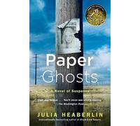 Julia Heaberlin Paper Ghosts (Tascabile)