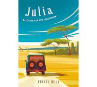 Julia: het leven van een expatvrouw