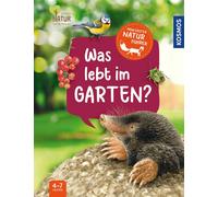 Julia Hiller Mein erster Naturführer Was lebt im Garten?: Die (Copertina rigida)