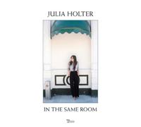 Julia Holter In the Same Room (CD) Album