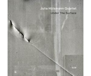 Julia Hulsmann Quartet - Under The Surface