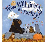 Julia Inserro Who Will Bring the Turkey? (Tascabile)