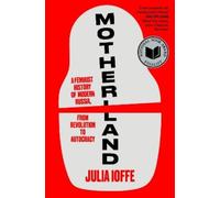 Julia Ioffe Motherland (Copertina rigida)