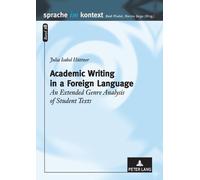 Julia Isabel Huettner Academic Writing in a Foreign Language (Tascabile)