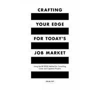 Julia Ivy Crafting Your Edge for Today's Job Market (Tascabile)