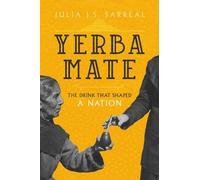 Julia J.S. Sarreal Yerba Mate (Copertina rigida)