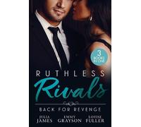 Julia James Emmy Grayson Louise Full Ruthless Rivals: Back For Reven (Tascabile)
