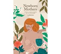 Julia Jones Newborn Mothers (Tascabile)