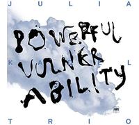 Julia Kadel Trio Powerful Vulnerability (CD) Album Digipak