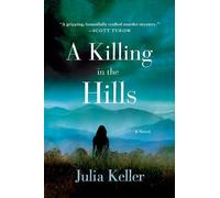 Julia Keller Killing in the Hills (Tascabile) Bell Elkins