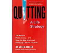 Julia Keller Quitting (Tascabile)