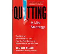 Julia Keller Quitting (Tascabile)