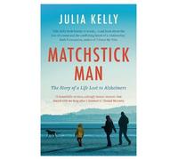 Julia Kelly Matchstick Man (Tascabile)
