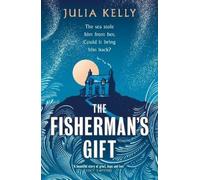 Julia Kelly The Fisherman's Gift (Copertina rigida)