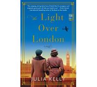 Julia Kelly The Light Over London (Tascabile)
