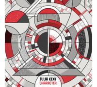 Julia Kent Character (CD) Album