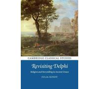 Julia Kindt Revisiting Delphi (Tascabile) Cambridge Classical Studies