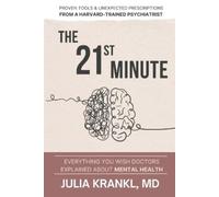 Julia Krankl The 21st Minute (Tascabile)