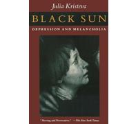 Julia Kristeva Black Sun (Tascabile)