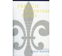 Julia Kristeva French Feminism Reader (Tascabile)