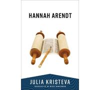 Julia Kristeva Hannah Arendt (Tascabile)