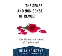 Julia Kristeva Jeanin The Sense and Non-Sense o (Tascabile) (PRESALE 21/01/2025)